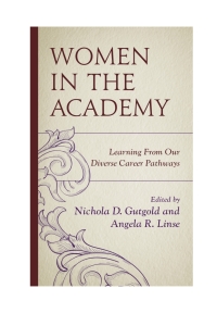 Imagen de portada: Women in the Academy 9781498520348