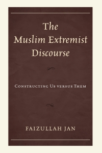 Omslagafbeelding: The Muslim Extremist Discourse 9781498520379