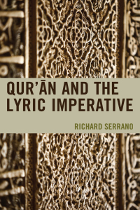 Imagen de portada: Qur'an and the Lyric Imperative 9781498520706