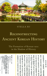Immagine di copertina: Reconstructing Ancient Korean History 9781498521444