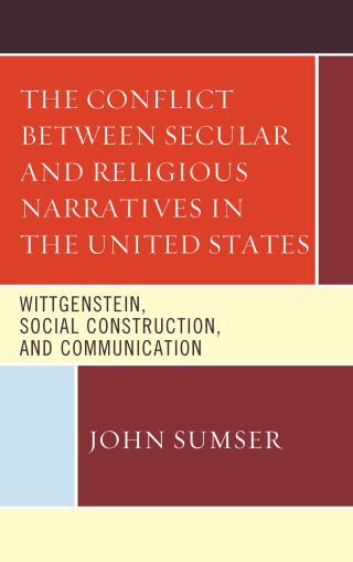 Cover image: Conflict Between Secular and Religious Narratives in the United States 9781498522083