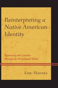 Cover image: Reinterpreting a Native American Identity 9781498522113