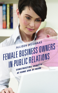 Cover image: Female Business Owners in Public Relations 9781498522410