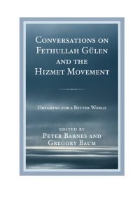 Omslagafbeelding: Conversations on Fethullah Gülen and the Hizmet Movement 9781498522717