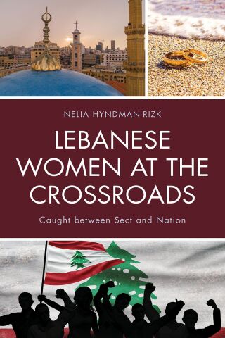 Titelbild: Lebanese Women at the Crossroads 9781498522748