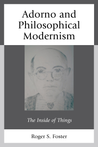 Titelbild: Adorno and Philosophical Modernism 9781498525022