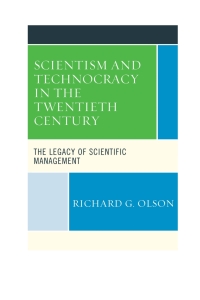 Titelbild: Scientism and Technocracy in the Twentieth Century 9781498525701