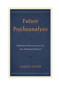 Titelbild: Future Psychoanalysis 9781498525947