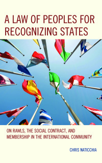 Imagen de portada: A Law of Peoples for Recognizing States 9781498526135