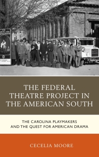 Immagine di copertina: The Federal Theatre Project in the American South 9781498526845