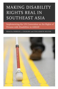 Cover image: Making Disability Rights Real in Southeast Asia 9781498526913