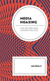 Cover image: Media Hoaxing 9781498527354