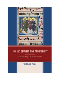 Titelbild: Jan Hus between Time and Eternity 9781498527507