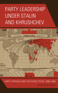 Immagine di copertina: Party Leadership under Stalin and Khrushchev 9781498528382