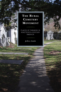 Cover image: The Rural Cemetery Movement 9781498529006