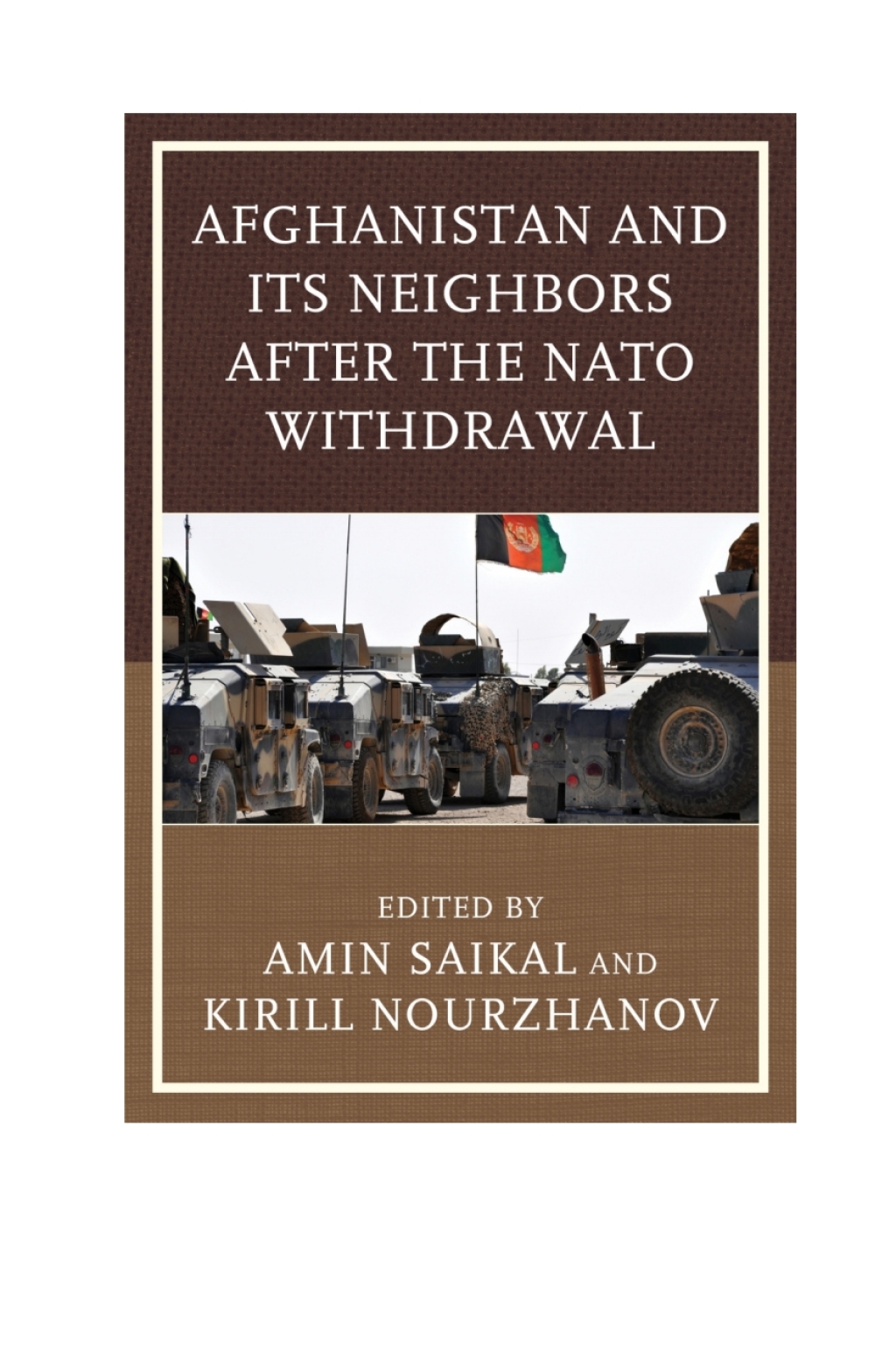 Afghanistan and Its Neighbors after the NATO Withdrawal
