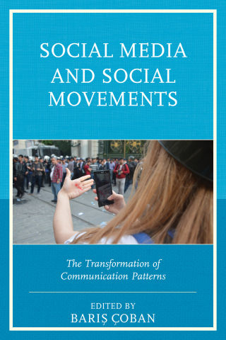 Cover image: Social Media and Social Movements 9781498529303