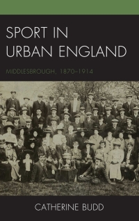 Titelbild: Sport in Urban England 9781498529433