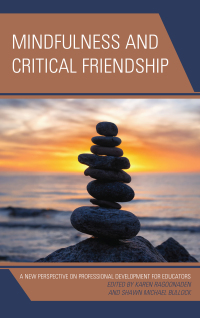 Omslagafbeelding: Mindfulness and Critical Friendship 9781498529570