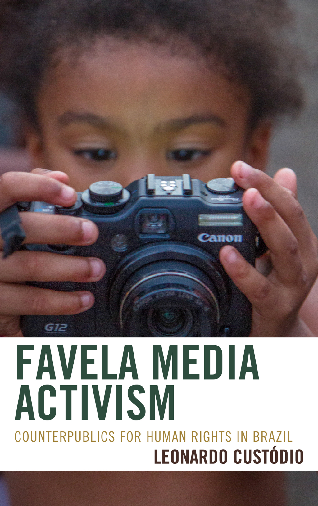 Favela Media Activism Counterpublics for Human Rights in Brazil
