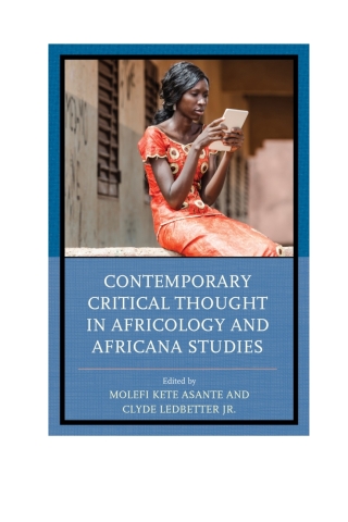 Cover image: Contemporary Critical Thought in Africology and Africana Studies 1st edition 9781498530705