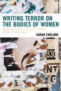 Imagen de portada: Writing Terror on the Bodies of Women 9781498530798