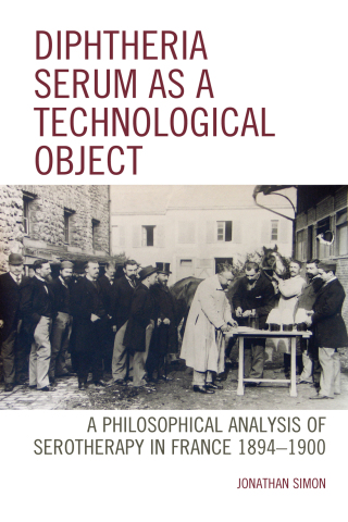 Cover image: Diphtheria Serum as a Technological Object 1st edition 9781498531474