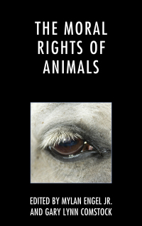 Cover image: The Moral Rights of Animals 9781498531900