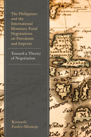 Cover image: Philippines and the International Monetary Fund Negotiations on Petroleum and Imports 9781498532693