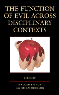 Titelbild: The Function of Evil across Disciplinary Contexts 9781498533416