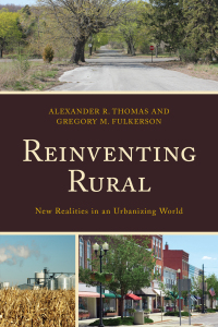 صورة الغلاف: Reinventing Rural 9781498534093