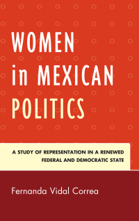 表紙画像: Women in Mexican Politics 9781498534390