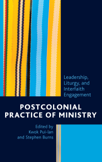Immagine di copertina: Postcolonial Practice of Ministry 9781498534482