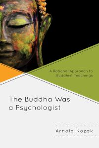 Cover image: The Buddha Was a Psychologist 9781498535427