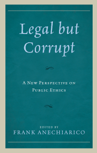Cover image: Legal but Corrupt 9781498536387