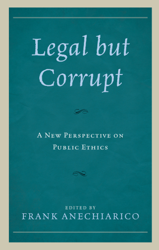 表紙画像: Legal but Corrupt 1st edition 9781498536387