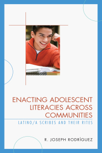 صورة الغلاف: Enacting Adolescent Literacies across Communities 9781498536448