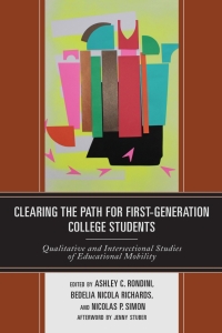 Imagen de portada: Clearing the Path for First-Generation College Students 9781498537032