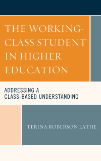 Titelbild: The Working-Class Student in Higher Education 9781498537292
