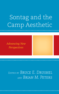 Titelbild: Sontag and the Camp Aesthetic 9781498537766