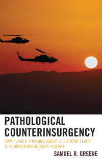 Cover image: Pathological Counterinsurgency 9781498538183