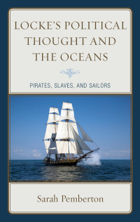 Omslagafbeelding: Locke's Political Thought and the Oceans 9781498538237