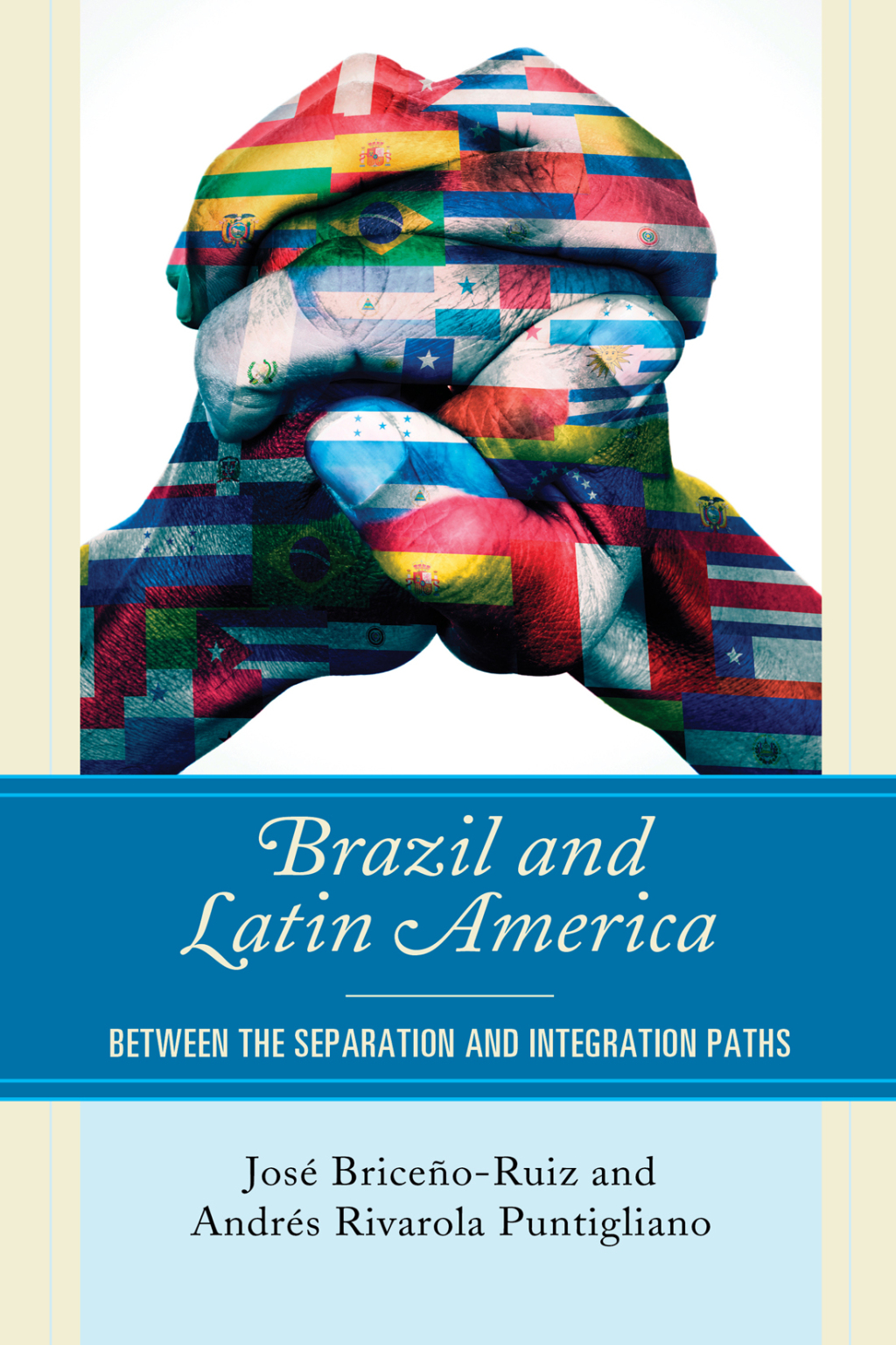 Brazil and Latin America Between the Separation and Integration Paths