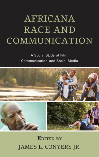 Cover image: Africana Race and Communication 9781498538541