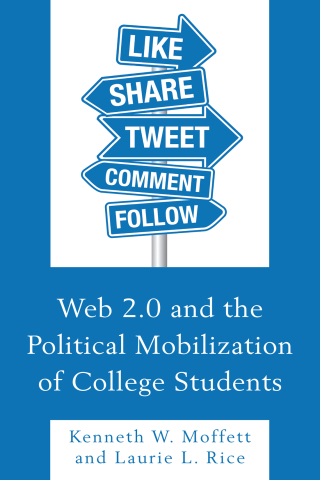 Imagen de portada: Web 2.0 and the Political Mobilization of College Students 9781498538572