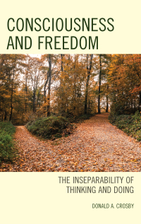 Cover image: Consciousness and Freedom 9781498538909