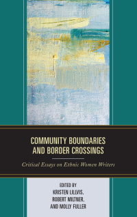 Imagen de portada: Community Boundaries and Border Crossings 9781498539487
