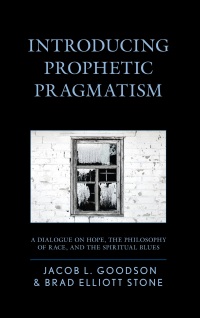 Imagen de portada: Introducing Prophetic Pragmatism 9781498539968