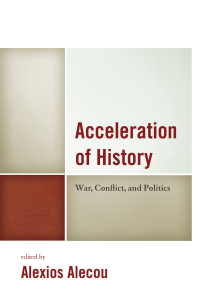 Cover image: Acceleration of History 9781498540681