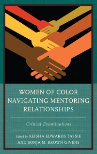 Titelbild: Women of Color Navigating Mentoring Relationships 9781498541060